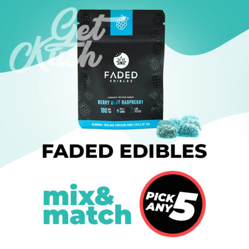 Faded Edibles - Mix & Match – Pick Any 5